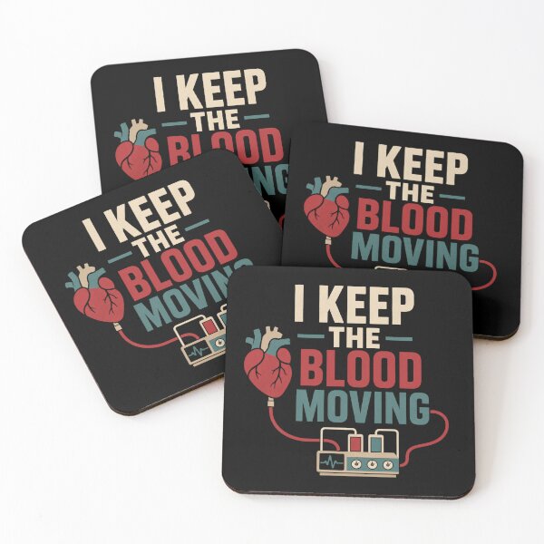 Item preview, I Keep The Blood Moving Funny Perfusionist Gift designed and sold by DreamLayerStudio.