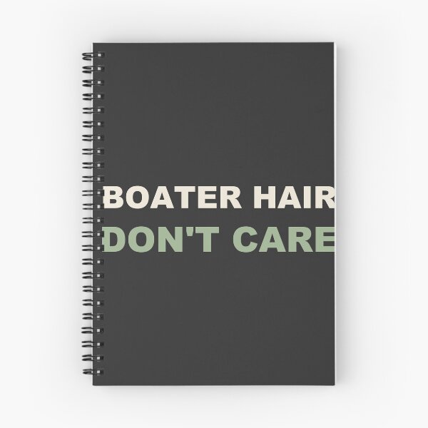 Item preview, Boater Hair Don't Care - Boating designed and sold by RetroThreadWorks.