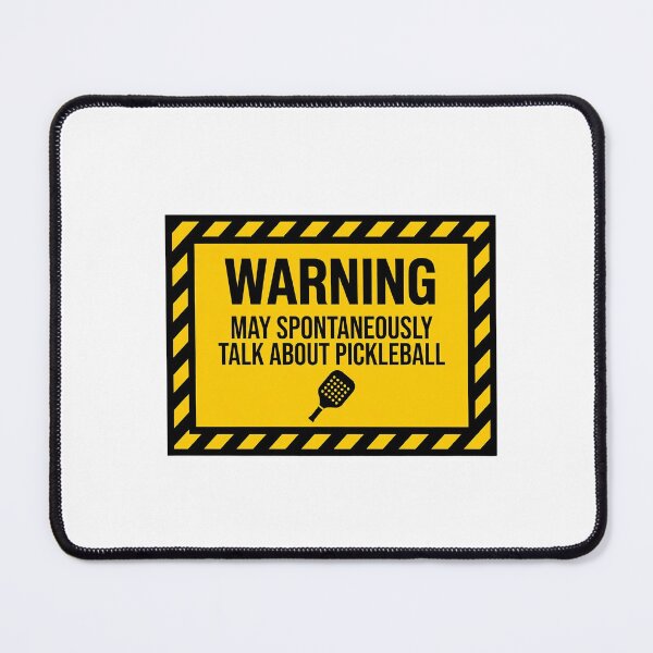 Item preview, Warning May Talk About Pickleball Funny Addict Design designed and sold by itsBeaz.