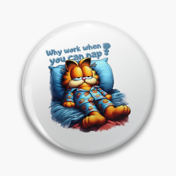 Item preview, Garfield Why Work When You Can Nap designed and sold by ShopCrispCos.
