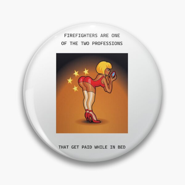 Item preview, Firefighters Get Paid In Bed designed and sold by Atlantapig.