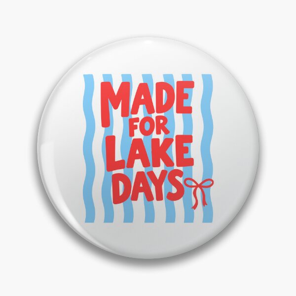 Item preview, Made For Lake Days designed and sold by gunaone-design.
