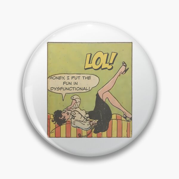 Item preview, Honey I Put The Fun In Dysfunctional - Office Humor designed and sold by ShopCrispCos.