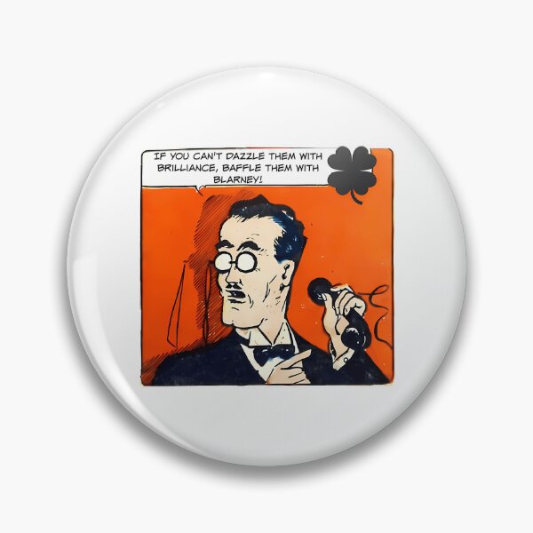Item preview, If You Can'T Dazzle Them With Brilliance Baffle Them With Blarney - Office Humor designed and sold by ShopCrispCos.