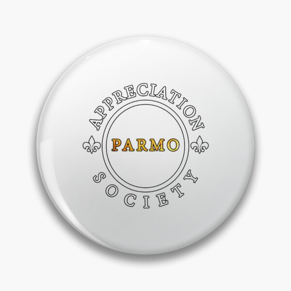 Item preview, Parmo Appreciation Society designed and sold by BoyOhBoyGift.