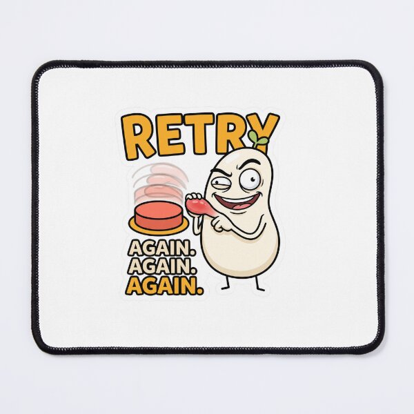 Aperçu de l'œuvre Retry Again Again Again Funny Programmer Meme créée et vendue par CreativeArtisanPrints Shop.