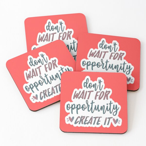 Item preview, Don't Wait For Opportunity Create It Calligraphy Sticker designed and sold by Scro-Ciob-Shop.
