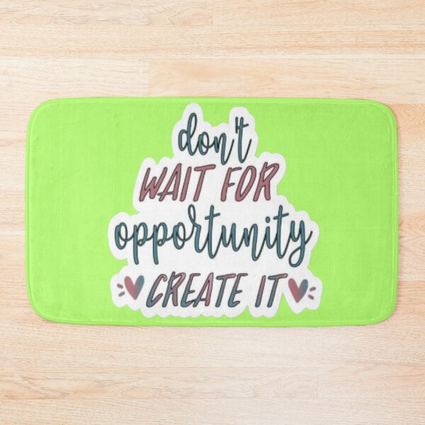 Item preview, Don't Wait For Opportunity Create It Calligraphy Sticker designed and sold by Scro-Ciob-Shop.