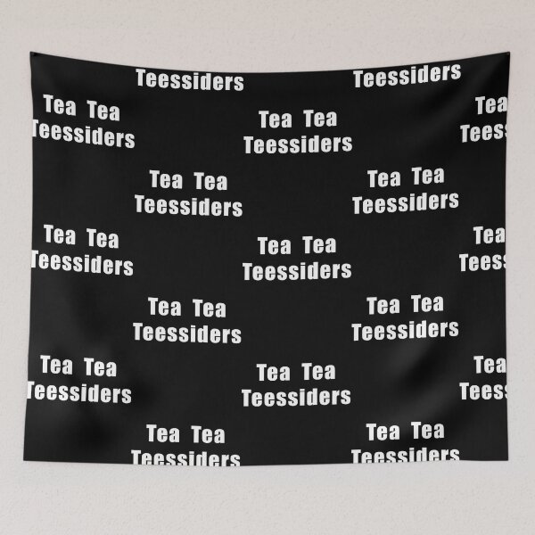 Item preview, Tea Tea Teessiders designed and sold by BoyOhBoyGift.