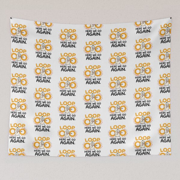 Item preview, Loop Here We Go Again Funny Programmer Meme designed and sold by CreativeArtisanPrints Shop.