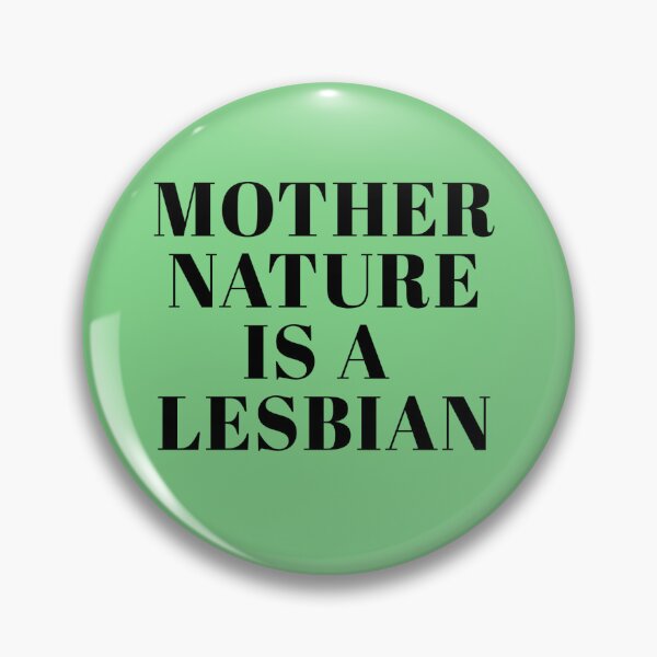 Item preview, Mother Nature is a Lesbian designed and sold by prettieststickers.