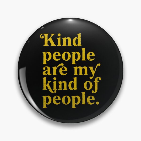 Item preview, Kind People Are My Kind of People designed and sold by gunaone-design.