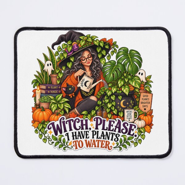 Item preview, Witch Please I Have Plants to Water designed and sold by CottageGardenCo.