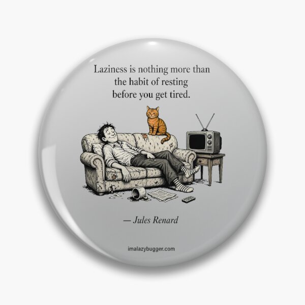 Item preview, Laziness Cartoon Quote designed and sold by fantasystyleiom.