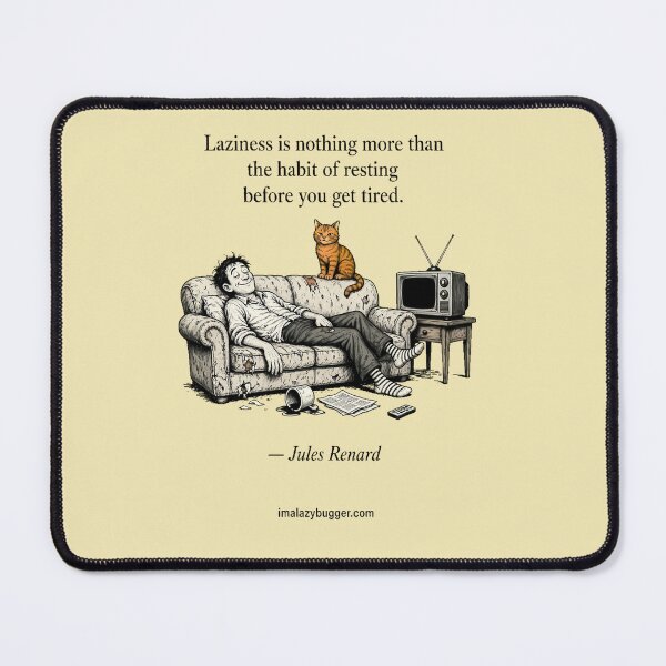 Item preview, Laziness Cartoon Quote designed and sold by fantasystyleiom.