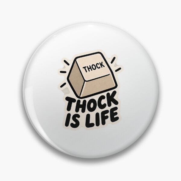 Item preview, THOCK IS LIFE designed and sold by Desingestore.