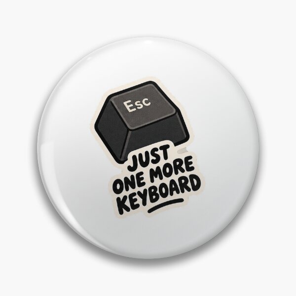 Item preview, JUST ONE MORE KEYBOARD designed and sold by Desingestore.
