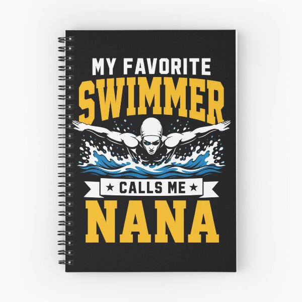 Item preview, swimmer My Favorite Swimmer Calls Me Nana Graphic designed and sold by ROUX-ART.