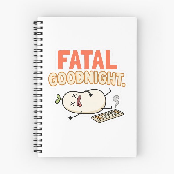 Item preview, Fatal Error Goodnight Funny Programmer Meme designed and sold by CreativeArtisanPrints Shop.