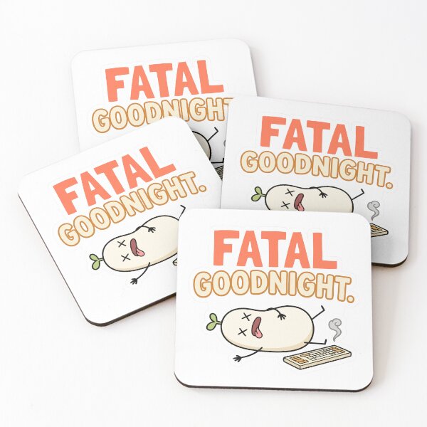 Item preview, Fatal Error Goodnight Funny Programmer Meme designed and sold by CreativeArtisanPrints Shop.