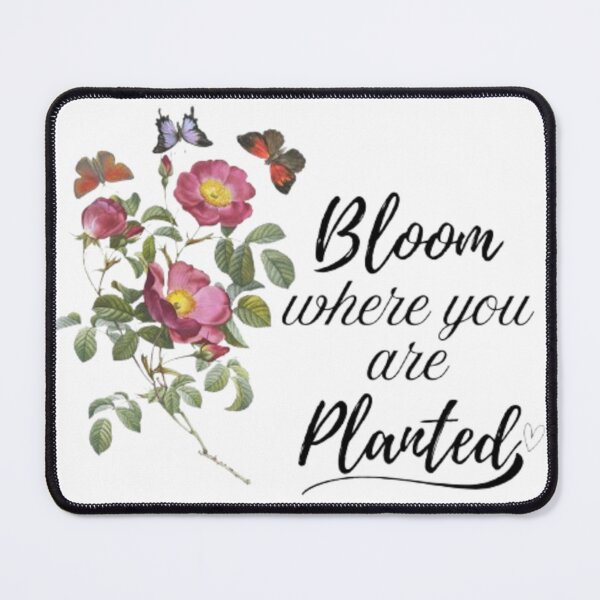 Item preview, Bloom where you are Planted designed and sold by TypeMuse.