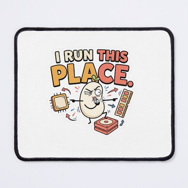 Item preview, I Run This Place Funny Computer Hardware Programmer Meme designed and sold by CreativeArtisanPrints Shop.
