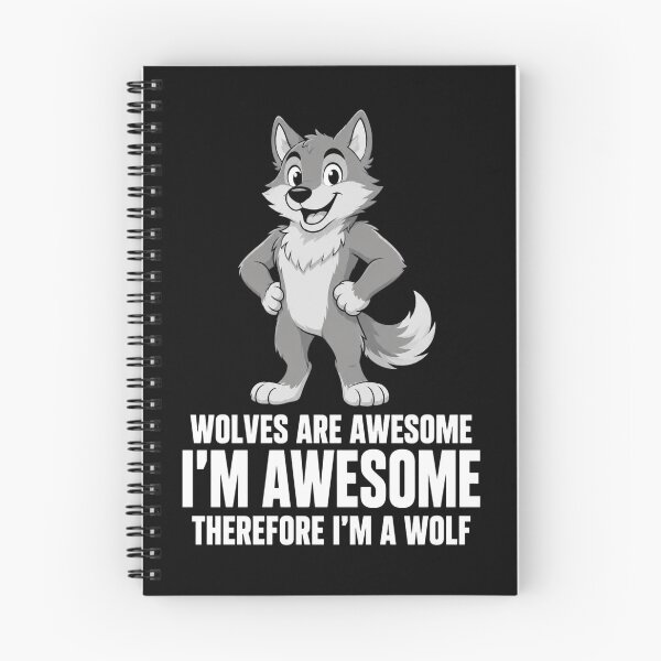 Item preview, wolf funny quote shirt for bold animal lovers designed and sold by ROUX-ART.