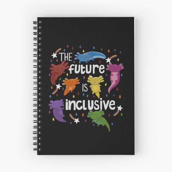 Item preview, The future is inclusive Axoltls designed and sold by HelenPeaStudio.