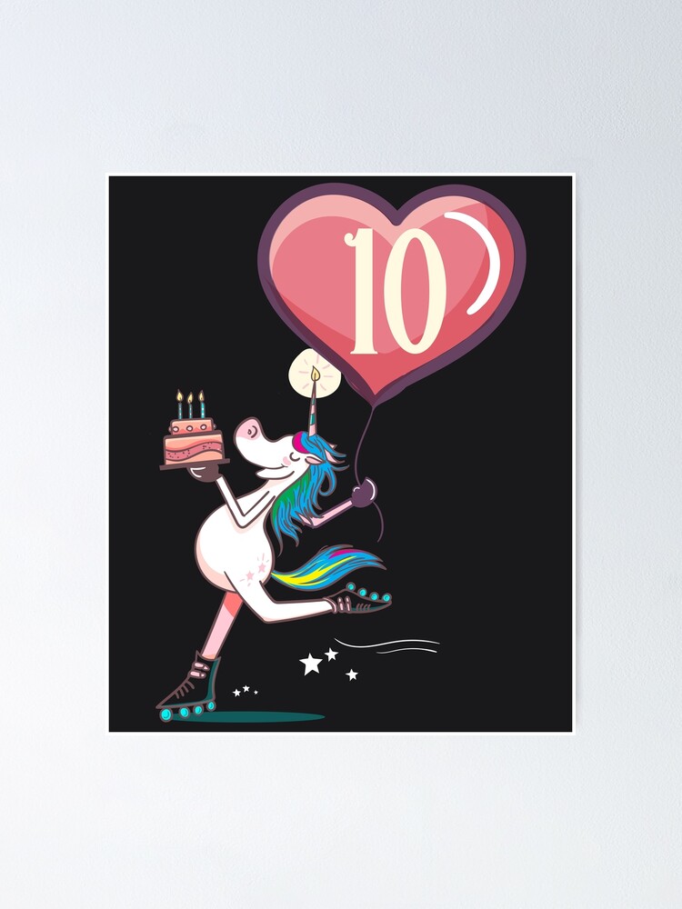 Poster Licorne 10 Ans Anniversaire Fille Par Melsens Redbubble