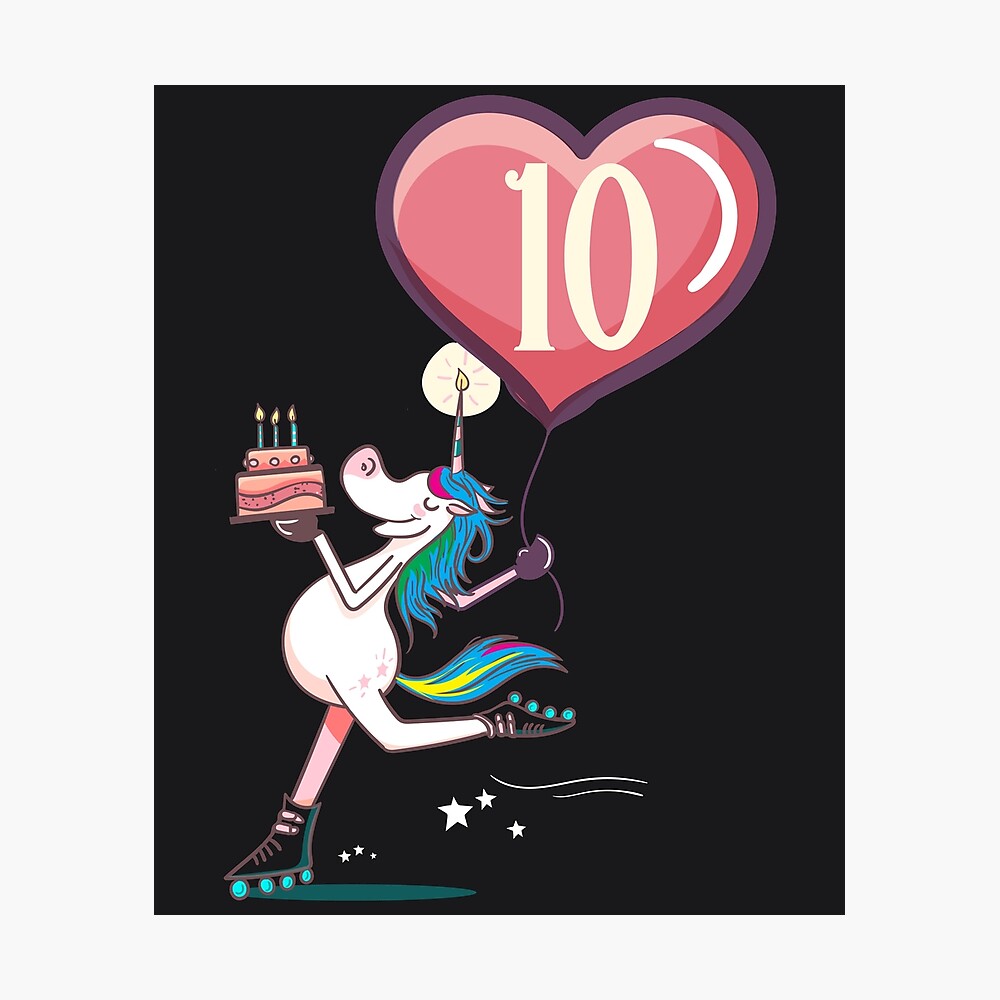 Poster Licorne 10 Ans Anniversaire Fille Par Melsens Redbubble