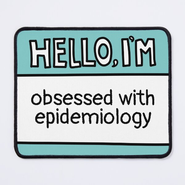 Item preview, Obsessed with Epidemiology designed and sold by MaryAller.
