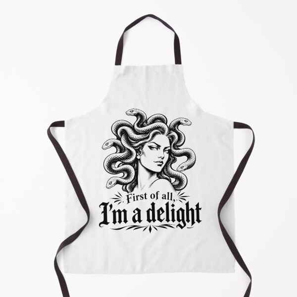 Item preview, First of All I'm A Delight Medusa Sarcastic Humor Feminist designed and sold by Kladhadredo.