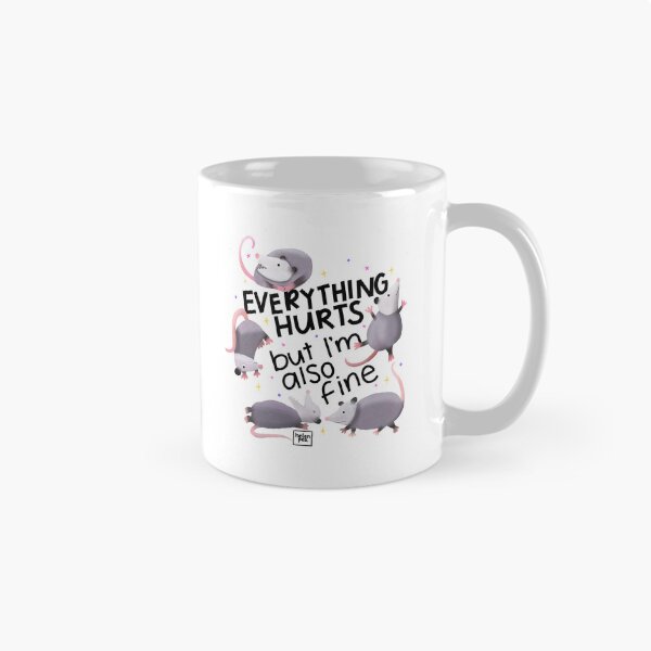 Item preview, Everything Hurts But Also, I'm Fine Possum Print designed and sold by HelenPeaStudio.