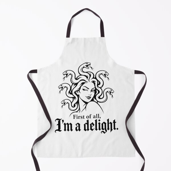 Item preview, First of All I'm A Delight Medusa Sarcastic Humor Feminist designed and sold by Kladhadredo.