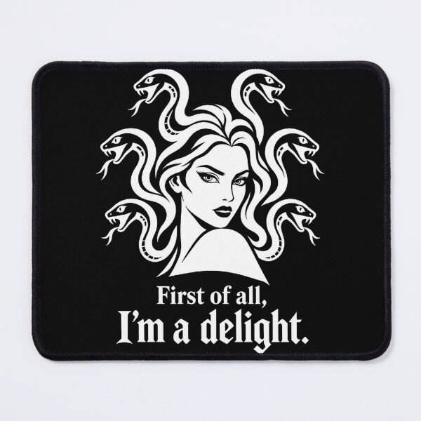 Item preview, Humor Feminist First of All I'm A Delight Medusa Sarcastic  designed and sold by Kladhadredo.