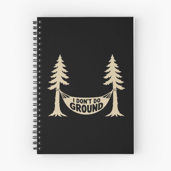 Item preview, I Don't Do Ground Hammock Camping designed and sold by Dago345.