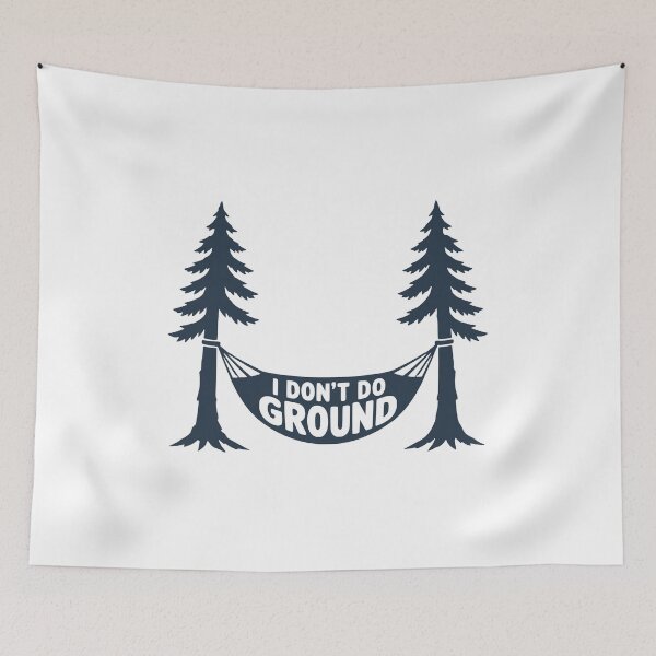 Item preview, I Don't Do Ground Hammock Camping designed and sold by Dago345.