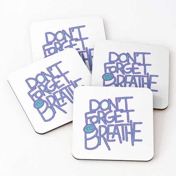 Item preview, Don’t Forget To Breathe designed and sold by Phil Tessier.