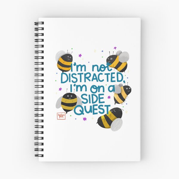 Item preview, I'm Not Distracted, I'm On A Side Quest Bee Print designed and sold by HelenPeaStudio.