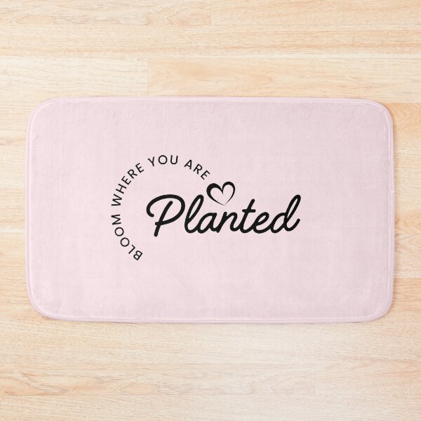 Item preview, Bloom where you are planed designed and sold by moonart7lunas.