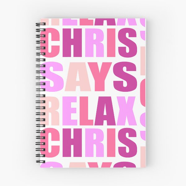 Item preview, Chris Says Relax Pink designed and sold by Normbot2000.