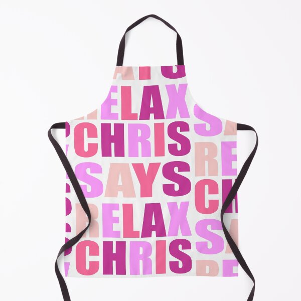 Item preview, Chris Says Relax Pink designed and sold by Normbot2000.