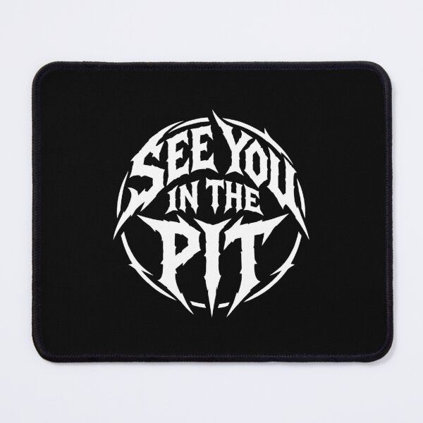 Item preview, See You in the Pit  Heavy Metal Mosh Pit Typography designed and sold by Kaurisdigital.