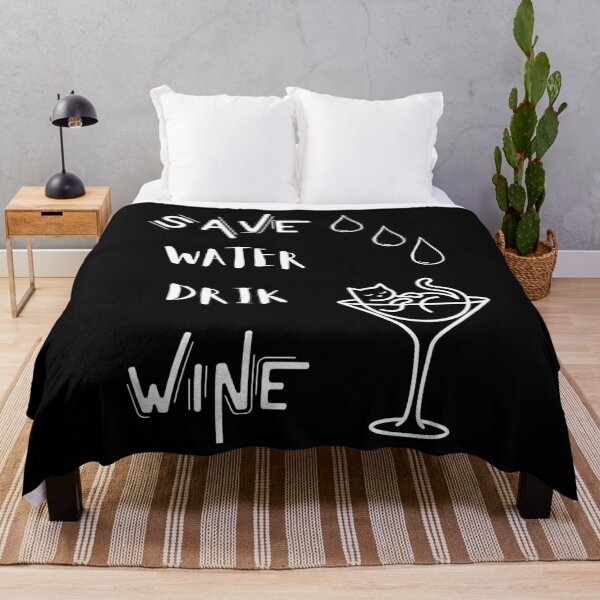 Item preview, Save Water Drink Wine. designed and sold by Dinasshop.