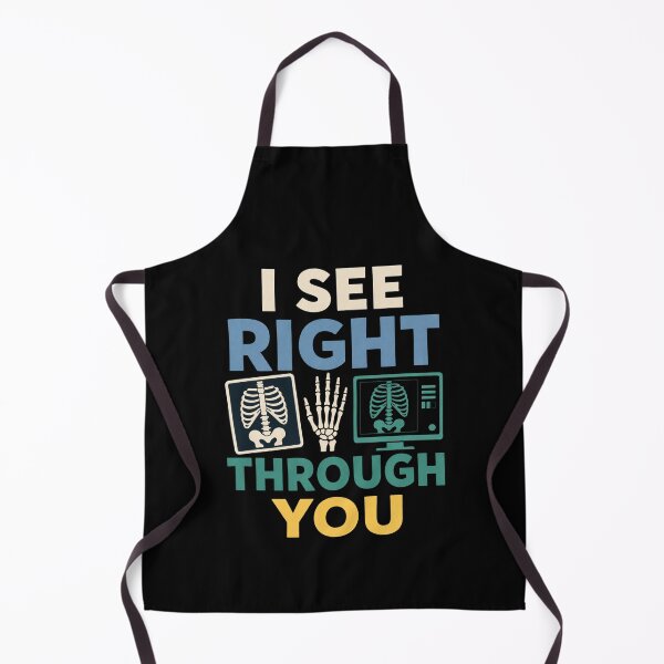 Item preview, I See Right Through You Funny Radiologic Technologist Gift designed and sold by DreamLayerStudio.