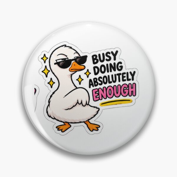 Item preview, Busy Doing Absolutely Enough Goose designed and sold by Bend-The-Trendd.