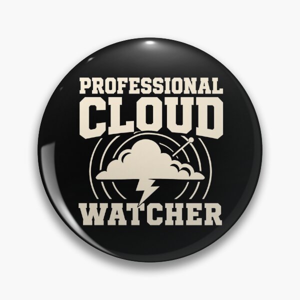 Item preview, Professional Cloud Watcher Funny Meteorologist Gift designed and sold by DreamLayerStudio.
