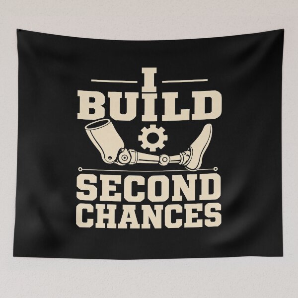 Item preview, I Build Second Chances Prosthetist Gift designed and sold by DreamLayerStudio.