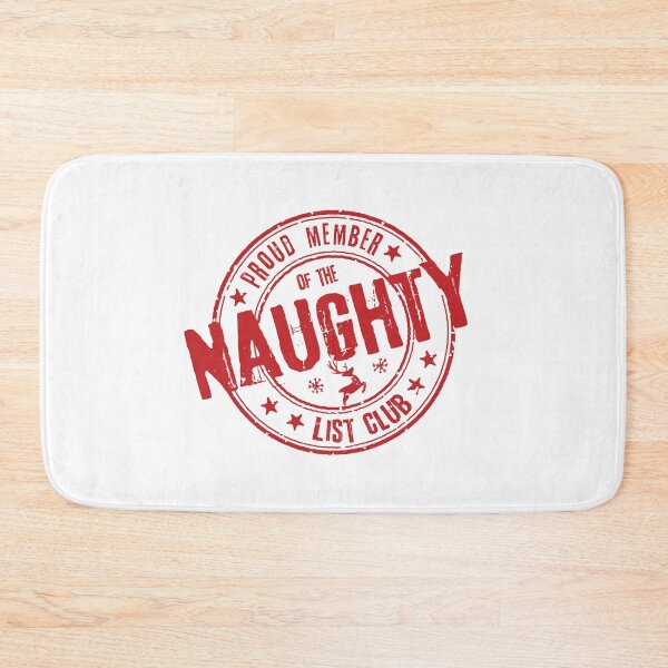 Item preview, Proud Member of the Naughty List Club - Xmas Humor - Funny Christmas designed and sold by DesignByLeo.