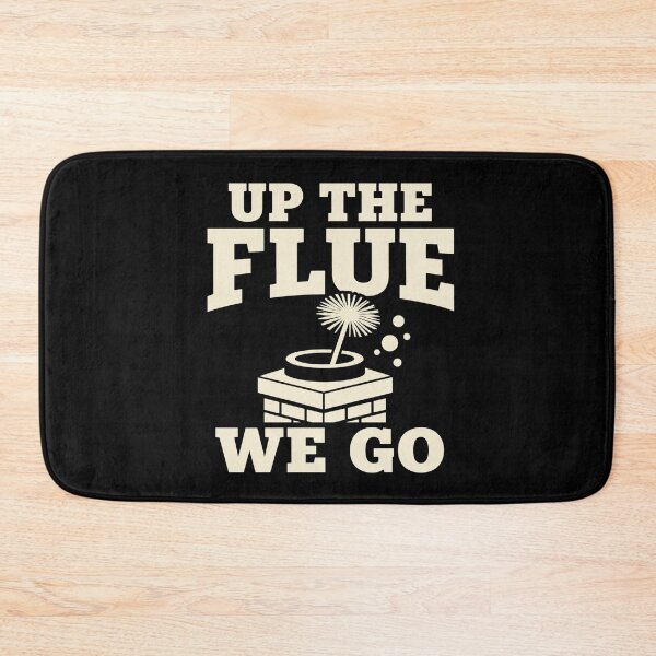 Item preview, Up The Flue We Go Funny Chimney Sweep Gift designed and sold by DreamLayerStudio.